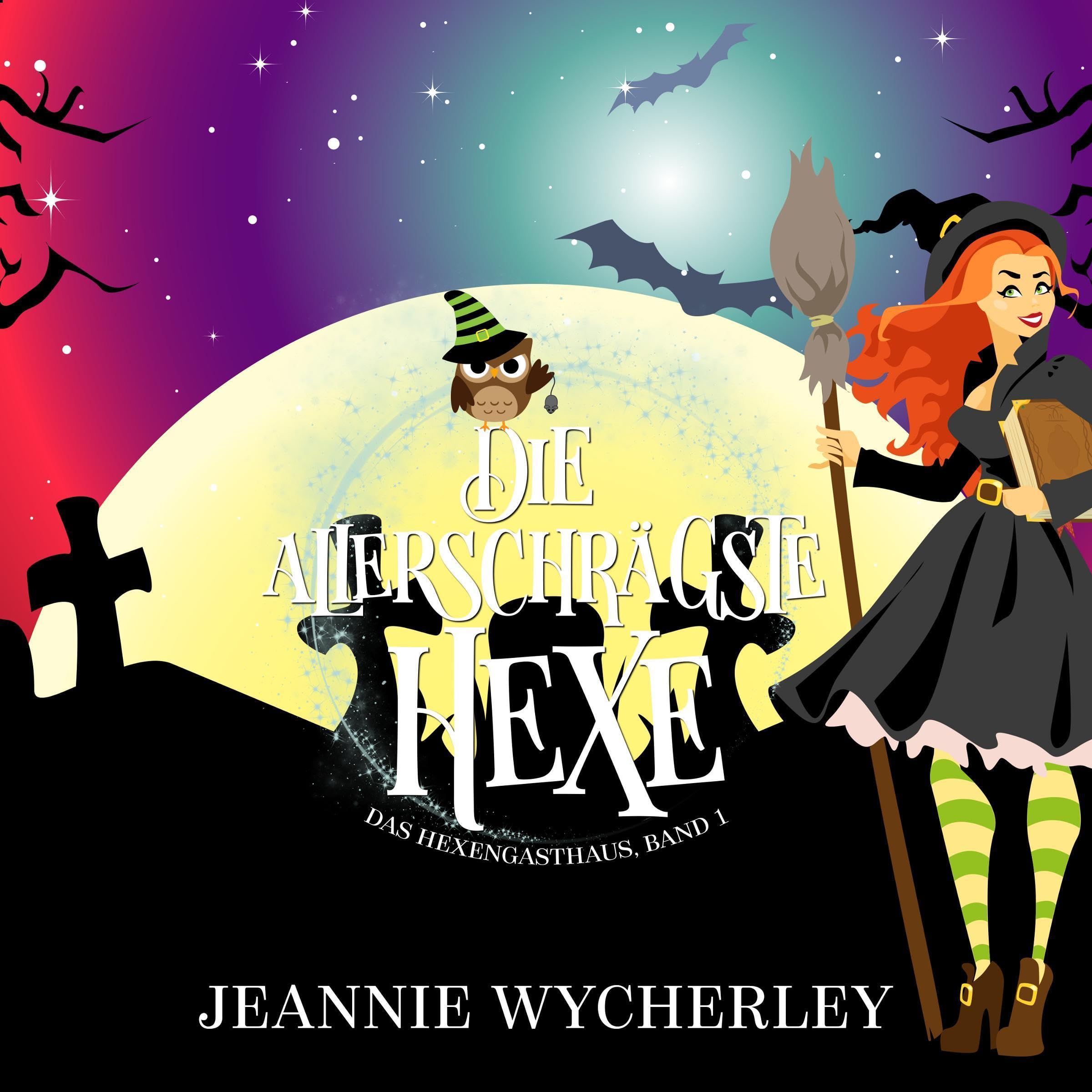 Cover art for Die allerschrägste Hexe [The Very Slope of Witch]