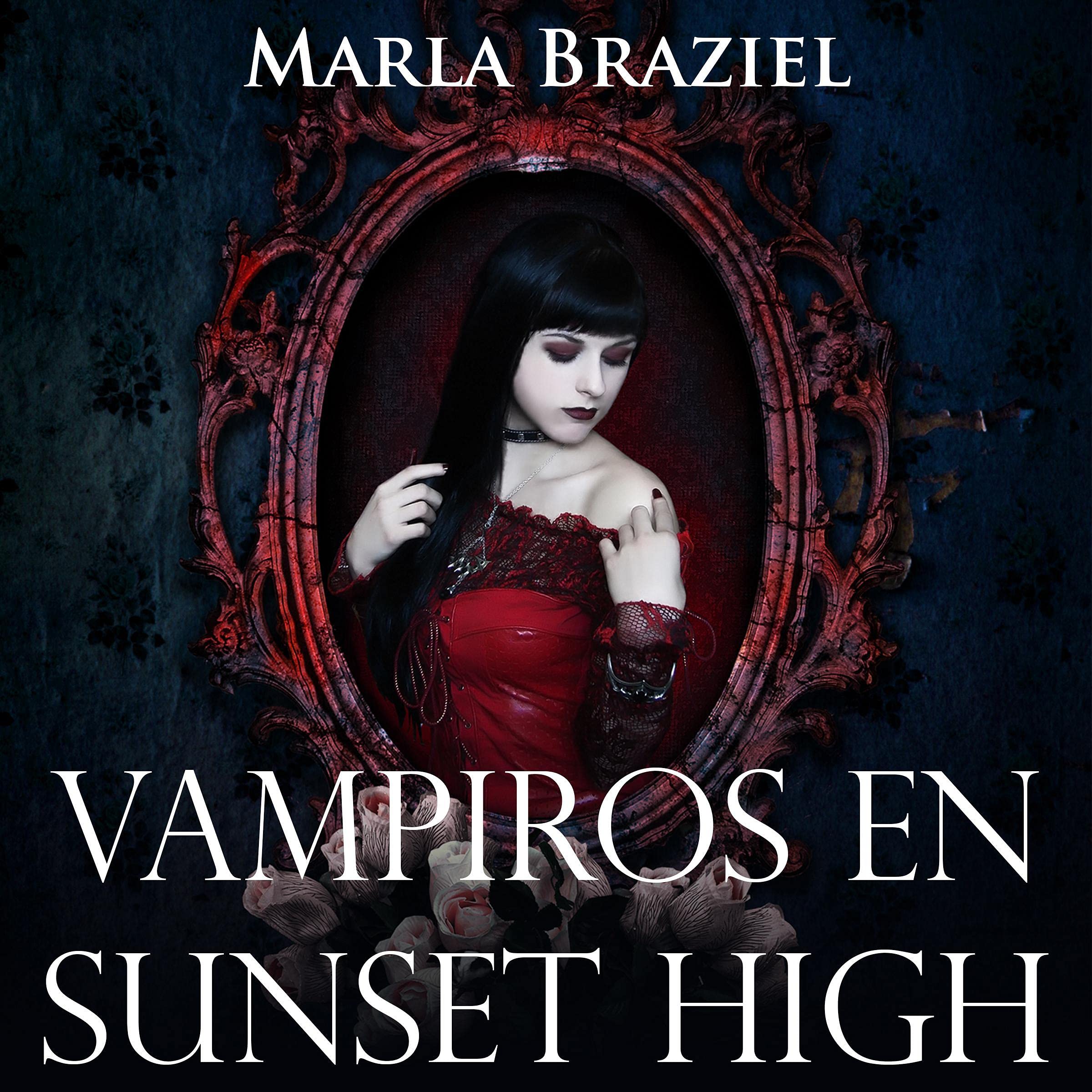 Vampiros en Sunset High [Vampires at Sunset High]