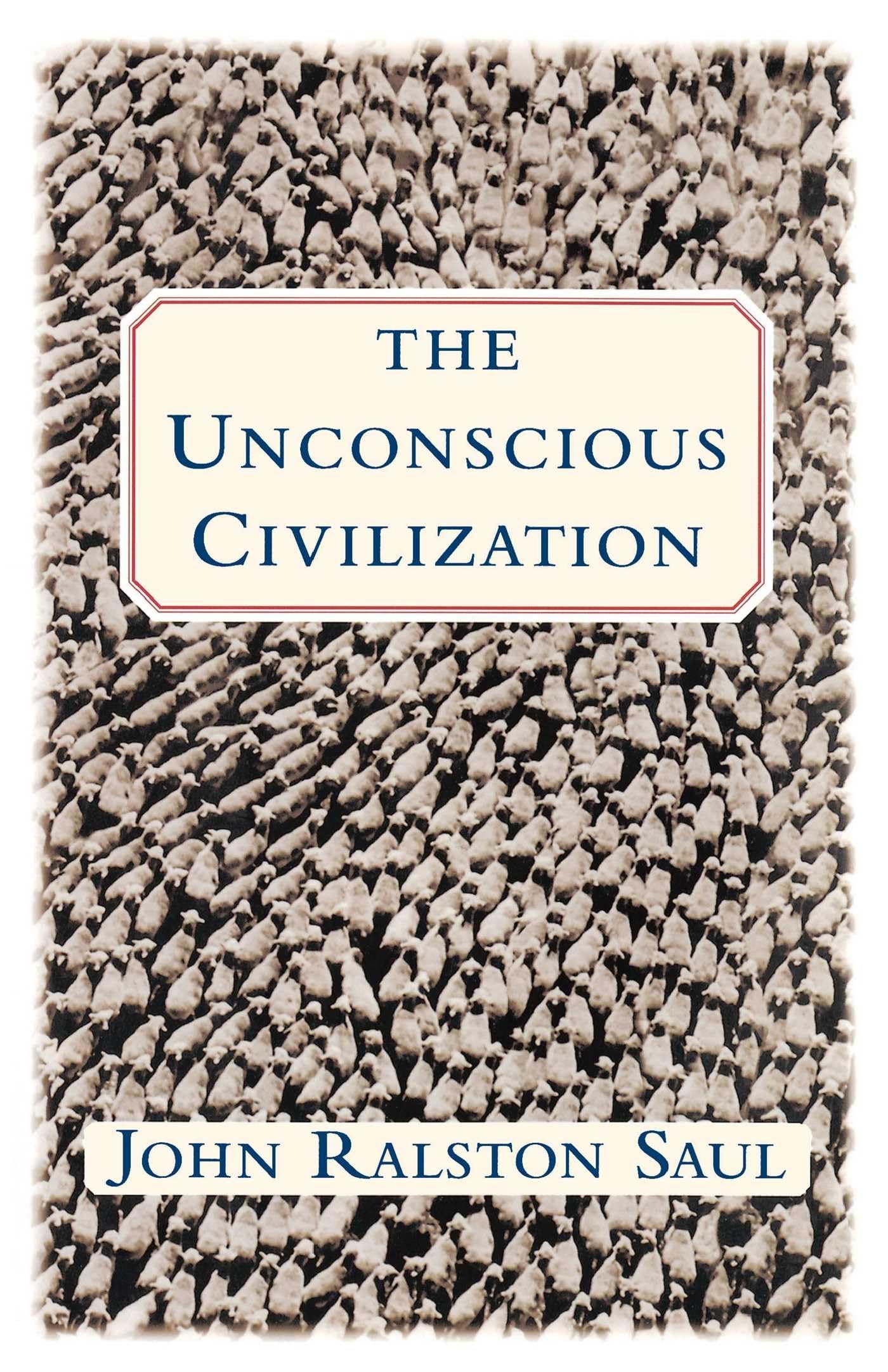 The Unconscious Civilization cover