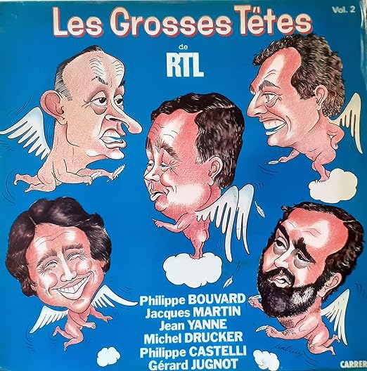 les grosses tetes de rtl volume 2 philippe bouvard jacques martin jean yanne drucker castelli les grosses tetes de rtl volume 2 philippe bouvard jacques martin jean yanne drucker castelli