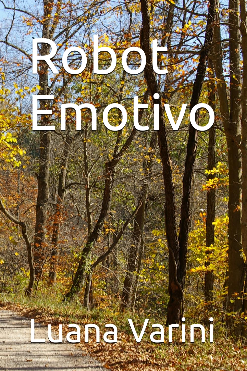 Robot Emotivo (Oltre Le Ombre)