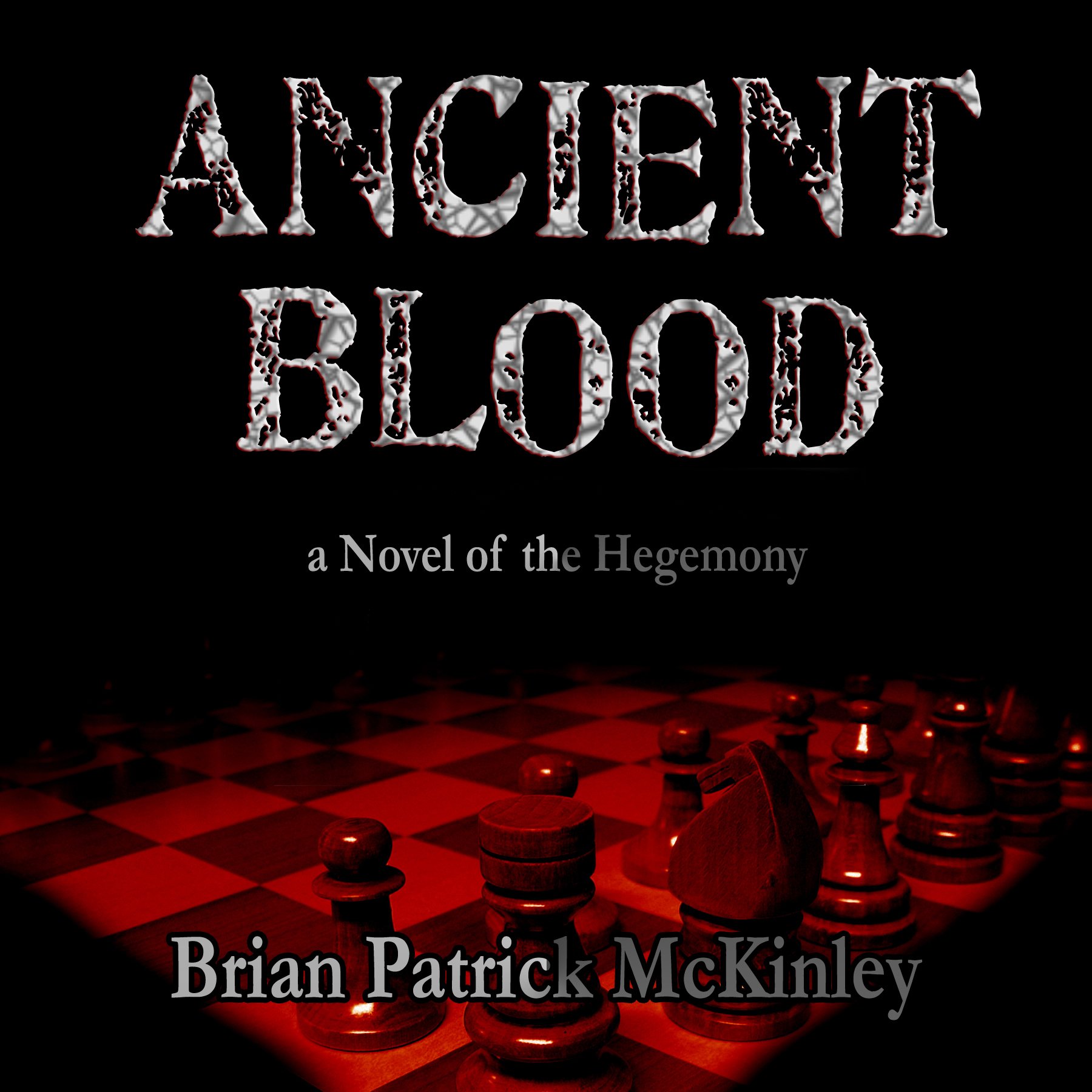 Cover art for Ancient Blood: A Novel of the Hegemony