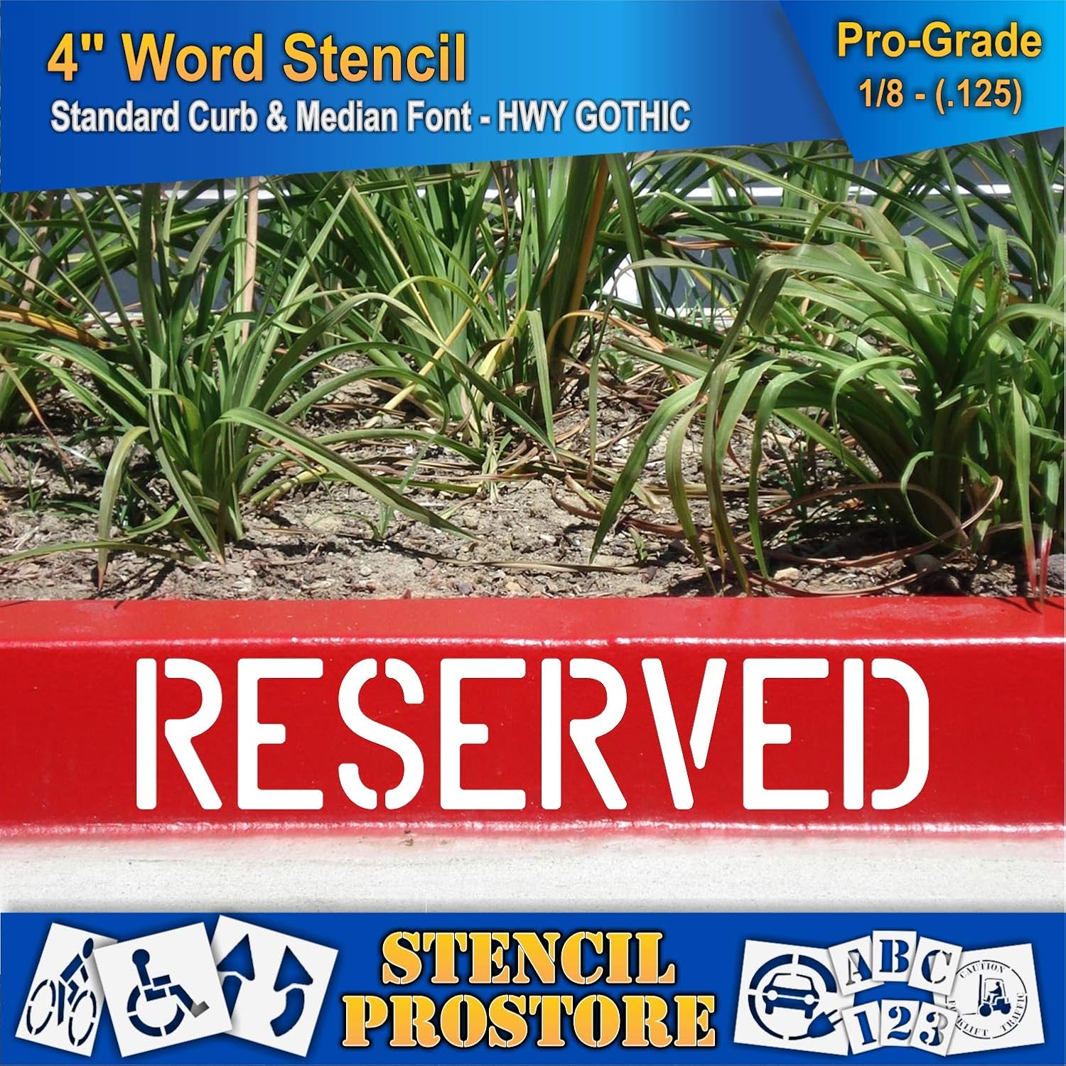 Curb and Median Stencils - 4 inch Reserved Stencil - 4" x 21" x 1/8'' (128 mil) - Pro-Grade