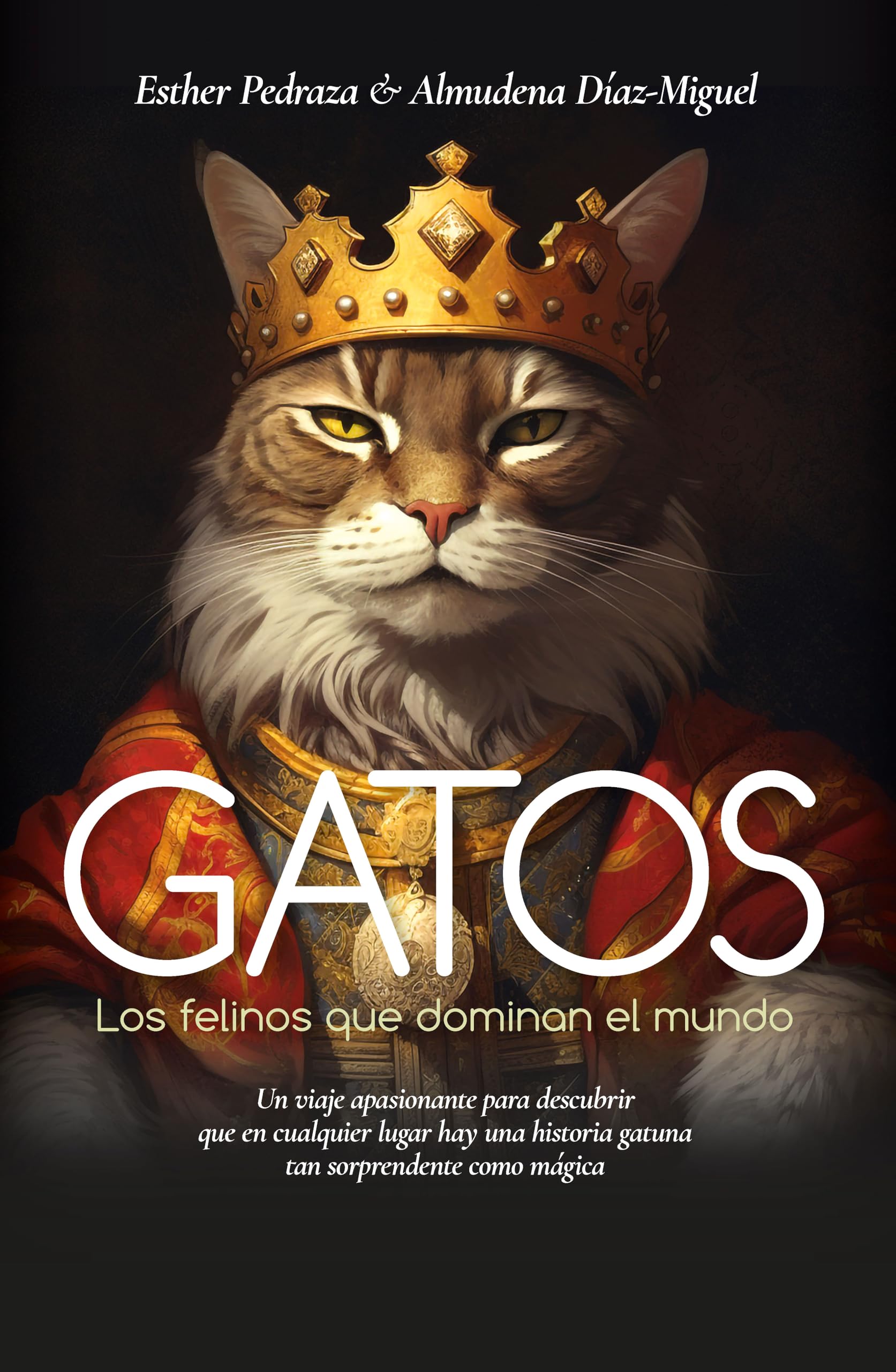 Gatos -Z: Los felinos que dominan el mundo (Ensayo y divulgación (Bolsillo))