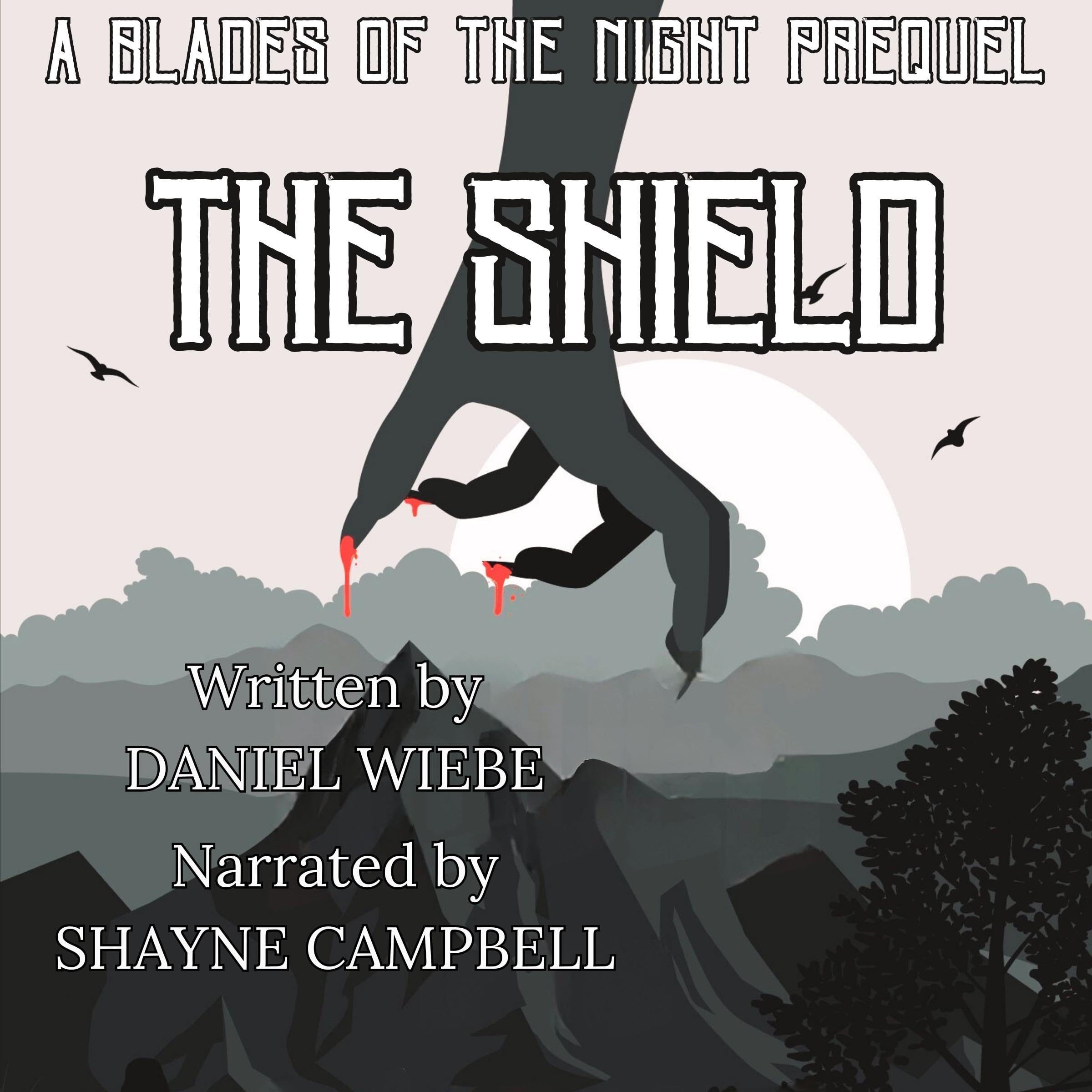 Cover art for The Shield: A Blades of the Night Prequel (The Severance Trilogy)
