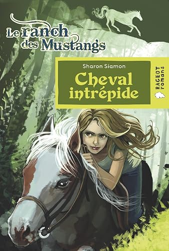 Cheval intrépide (Le ranch des Mustangs)