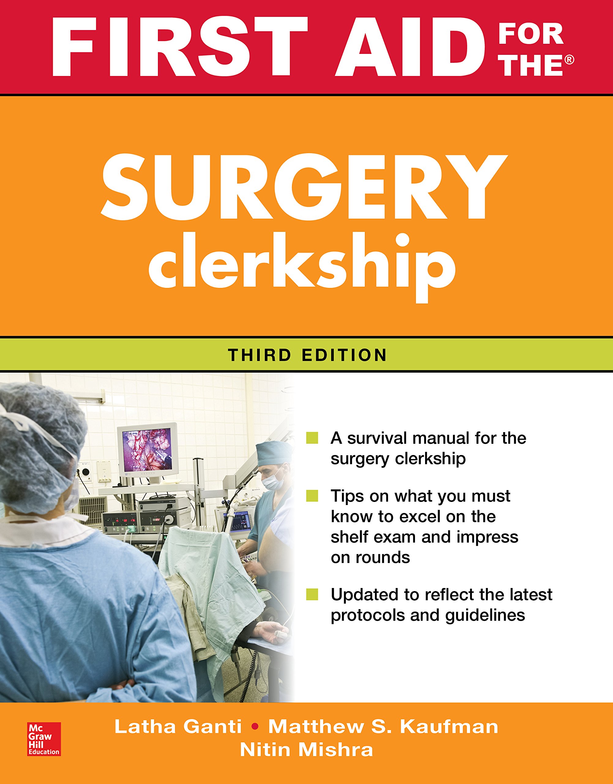 First Aid for the Surgery Clerkship, Third Edition (First Aid Series)