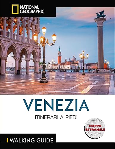 Venezia Itinerari a Piedi - Guida Turistica della Città con Mappa Estraibile | Percorsi Dettagliati | Scopri Venezia a Piedi