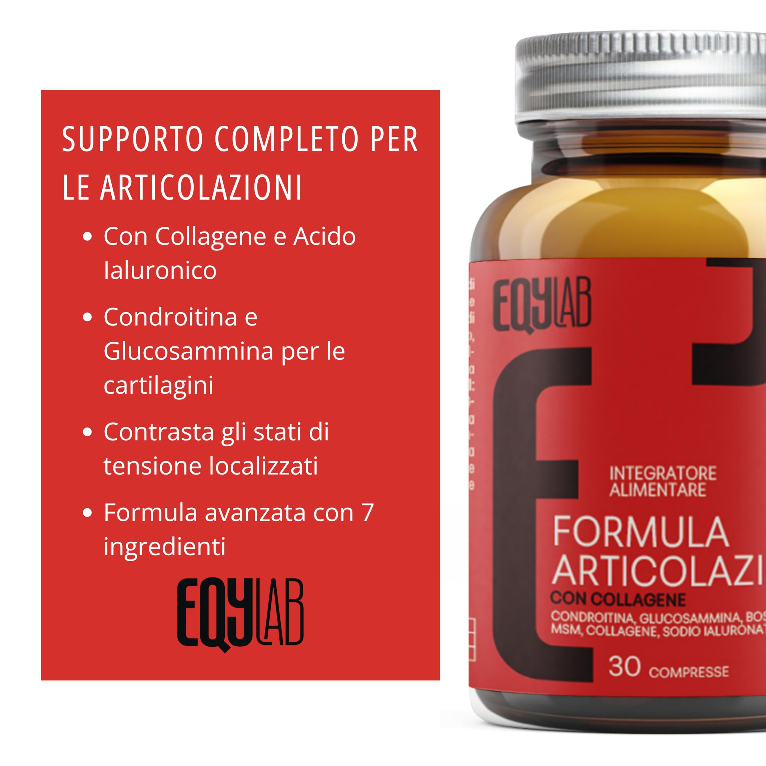 EQYLAB – Integratore Articolazioni con Condroitina, Glucosamina, MSM, Collagene, Acido Ialuronico e Boswellia per Mobilità e Benessere Articolare - 30 Compresse
