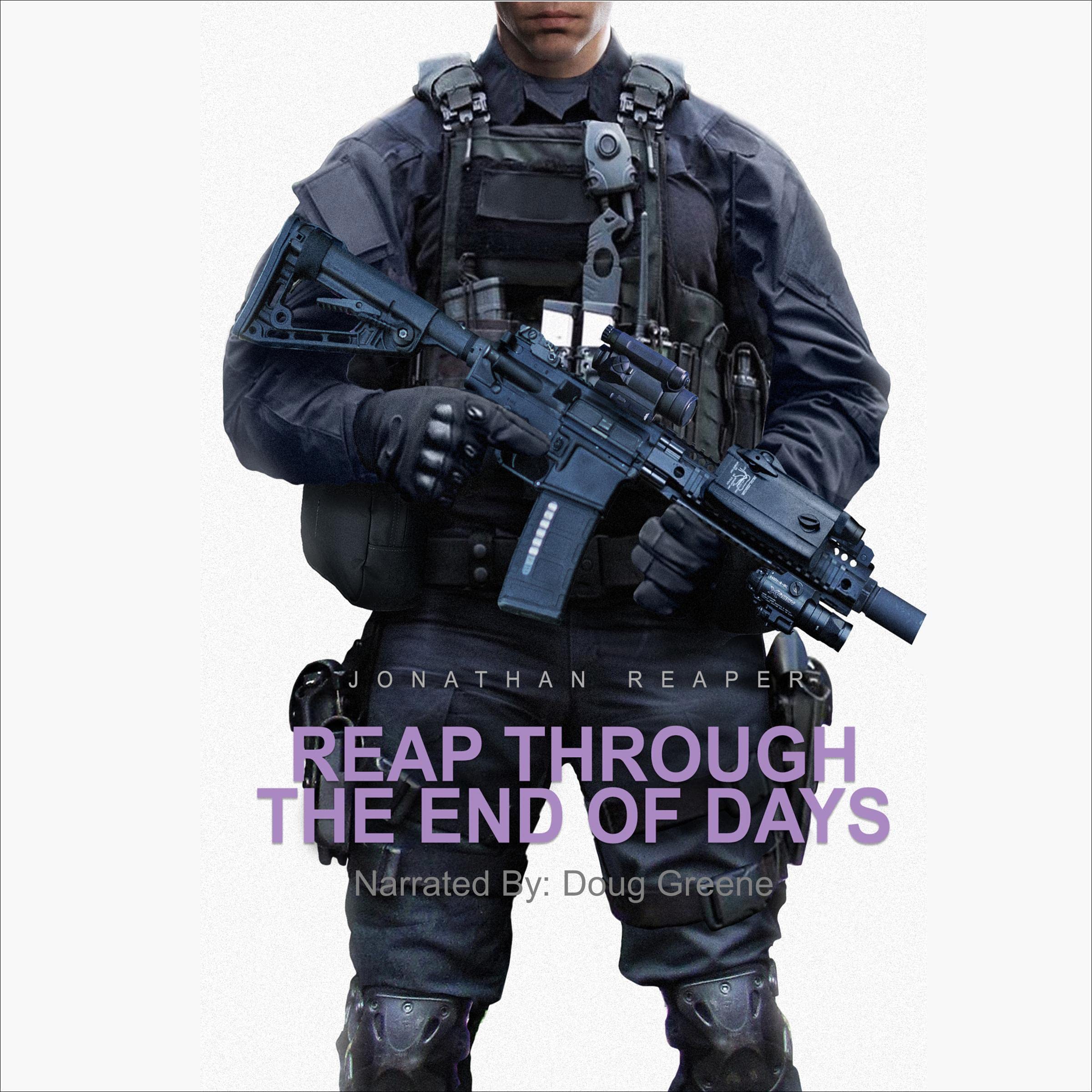 Cover art for Reap Through the End of Days (THE JONATHAN REAPER SERIES Book 7)