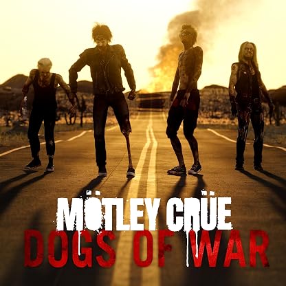 Dogs of War por Mötley Crüe — capa do álbum