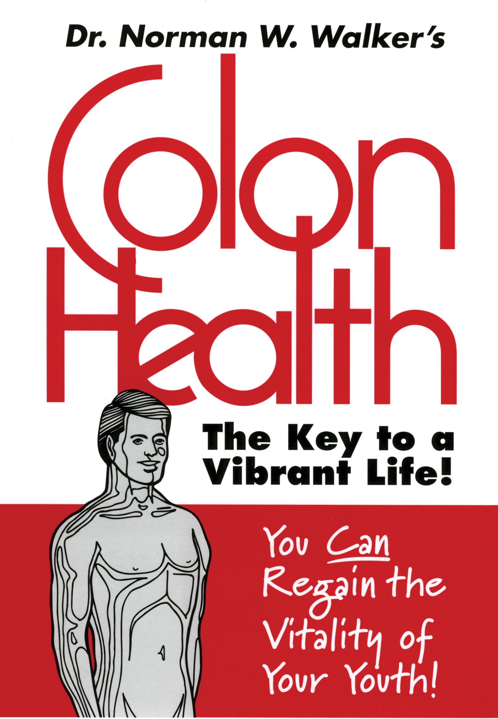 Colon Health Key to Vibrant Life