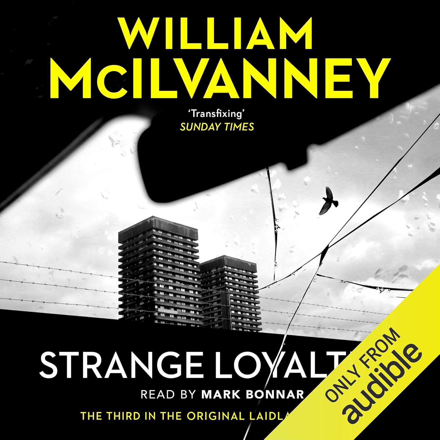 William McIlvanney Strange Loyalties (Laidlaw book 3)