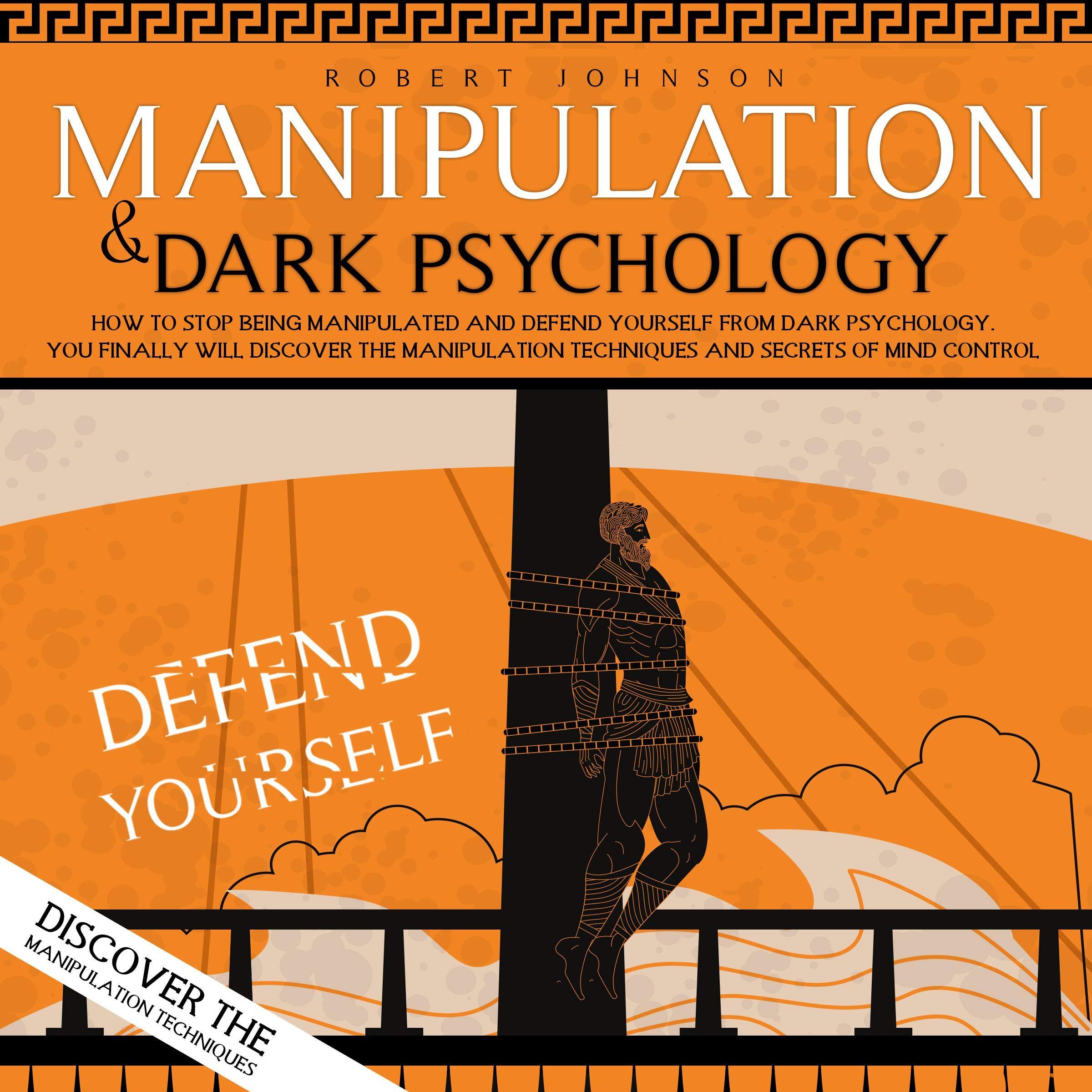 Manipulation and Dark Psychology