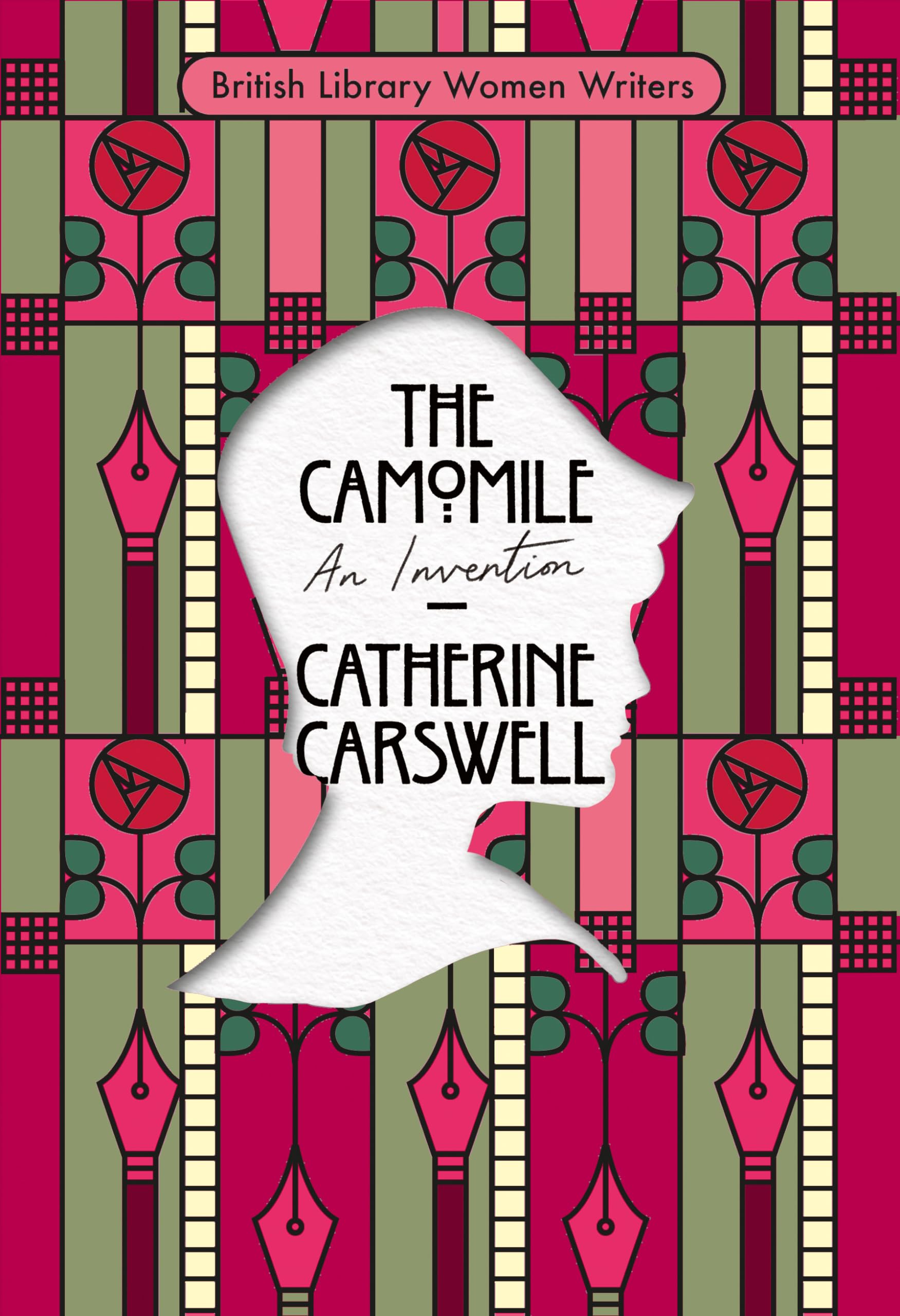 The Camomile: An Invention: 25 (British Library Women Writers)