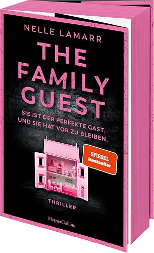 The Family Guest: Thriller | SPIEGEL Bestseller | Fesselnder psychologischer Spannungsthriller mit tödlichem Twist