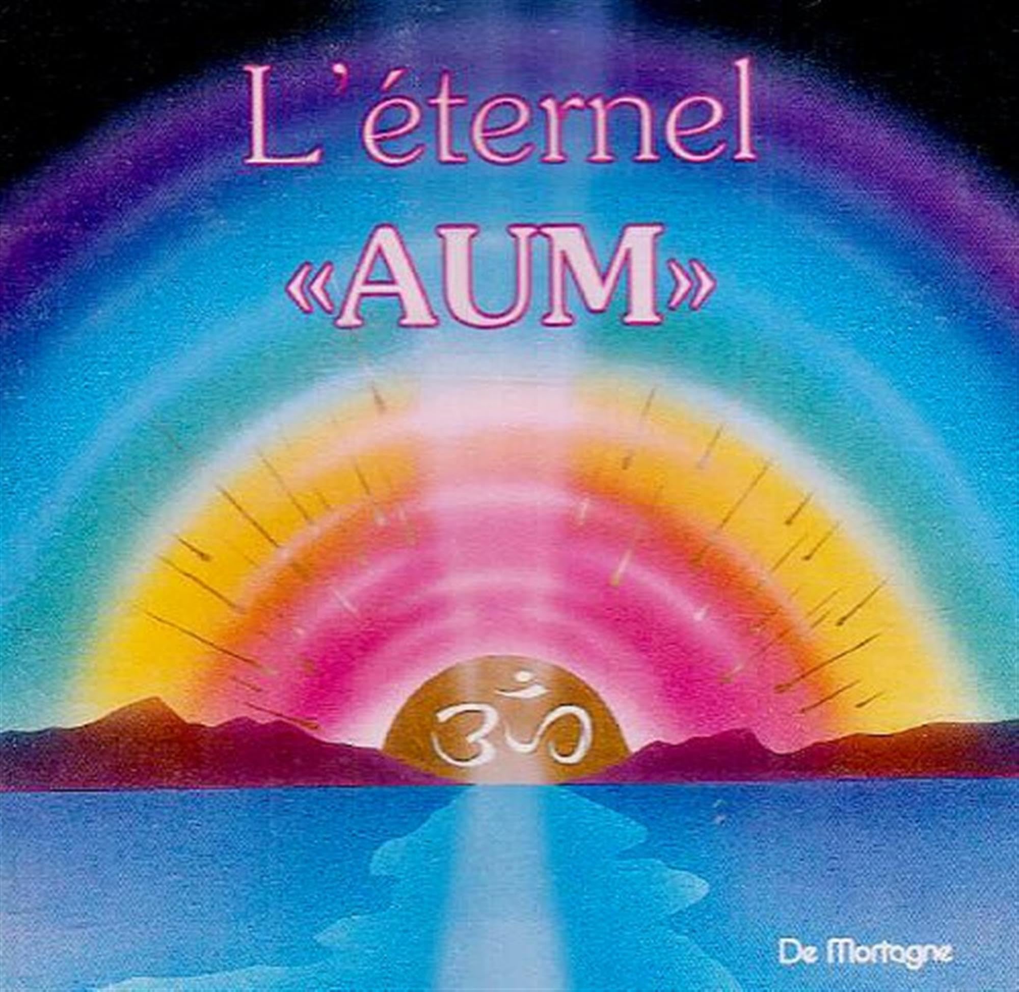 L'Éternel "AUM" CD [Audio CD] Collectif