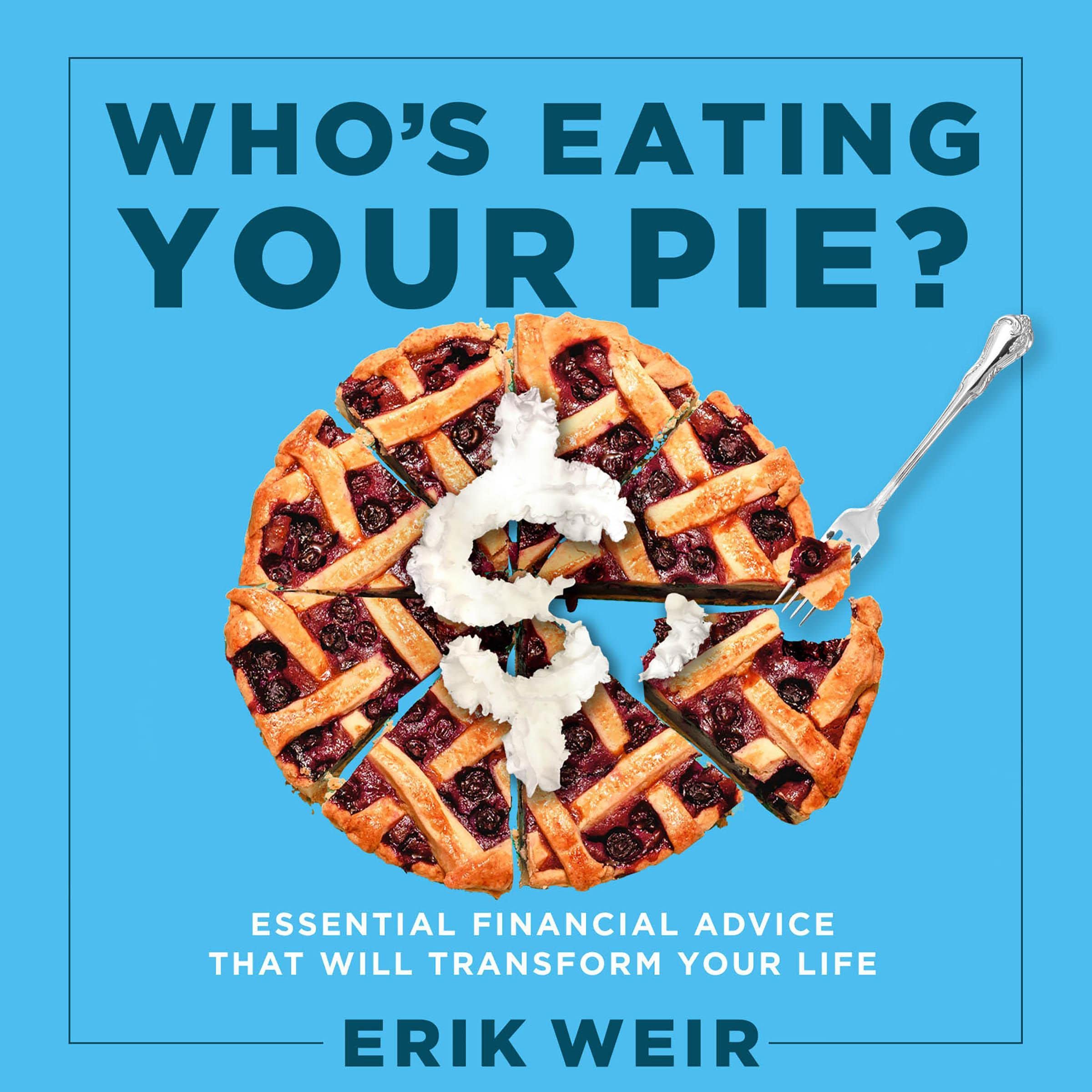 Cover art for Who's Eating Your Pie?