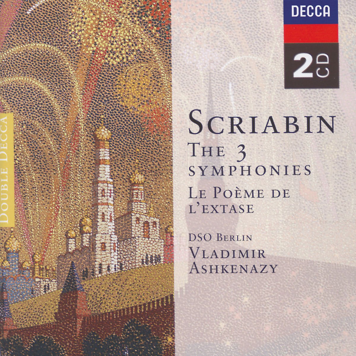 3 Symphonies [Audio CD] Scriabin, Alexander Nikolayevic; SCRIABIN, ALEXANDER NIKOLAYEVIC and Vladimir Ashkenazy