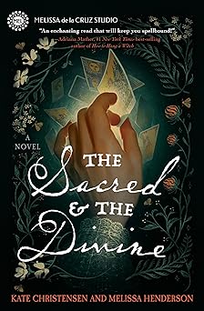 The Sacred & the Divine: A Novel