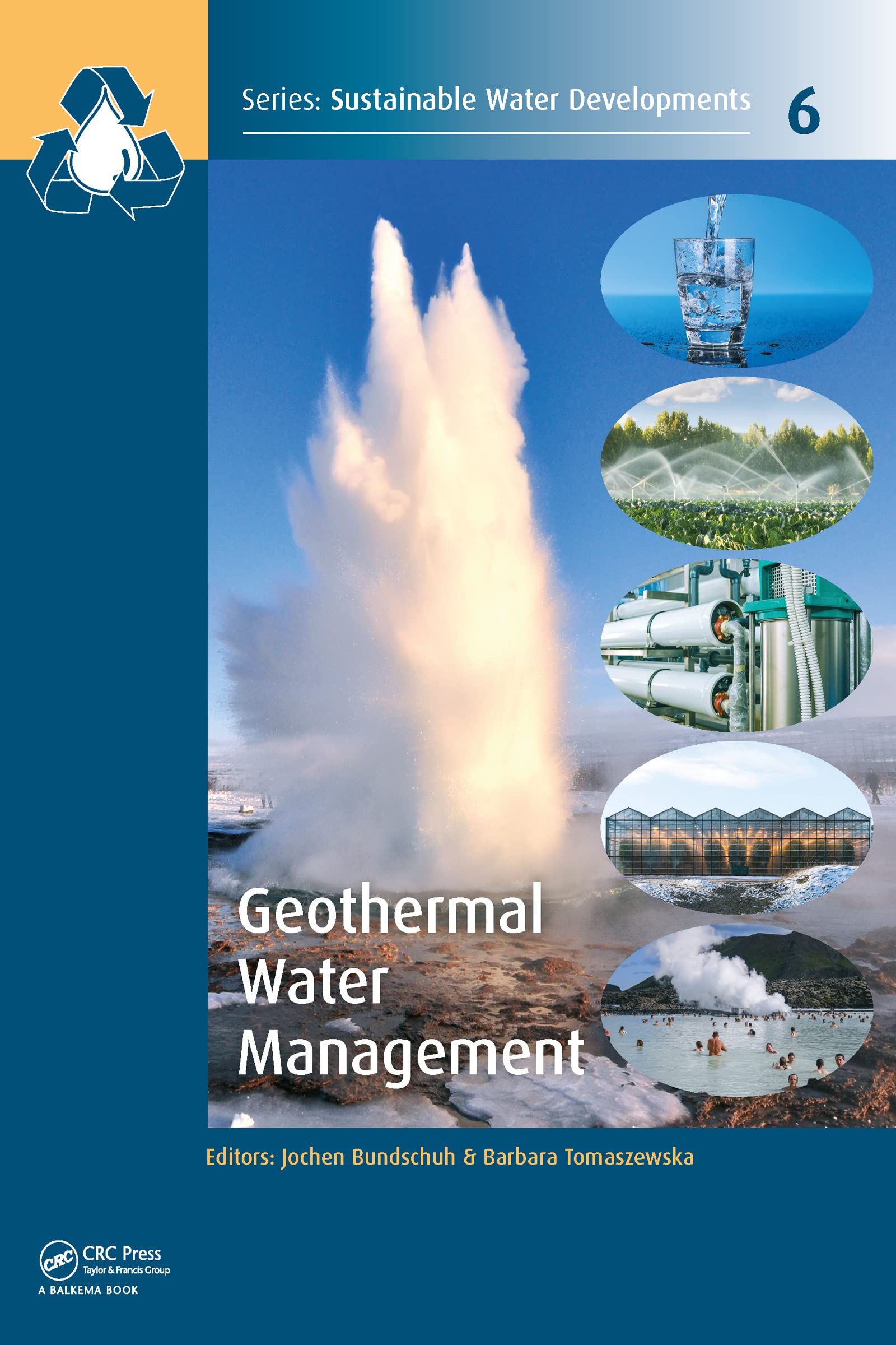 Geothermal Water Management (Sustainable Water Developments - Resources, Management, Treatment, Efficiency and Reuse)