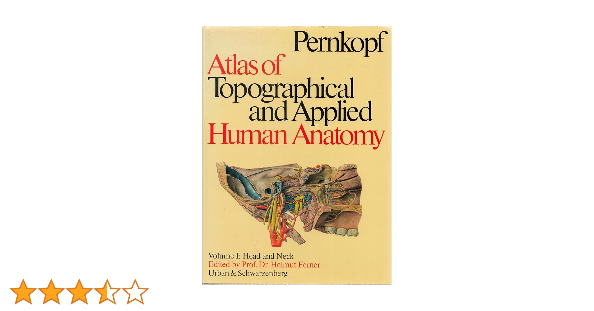 健康・医学 Pernkopf Anatomy volume I Head and Neck Atlas of Topographical and Applied Human Anatomy, Vol. 1