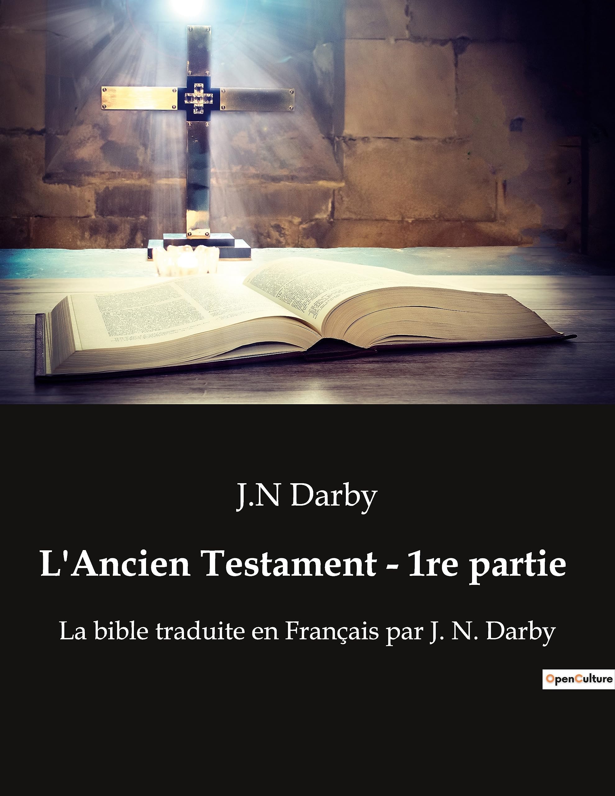 Bible Ancien Testament Darby Partie 1 édition de prestige pour collectionneur