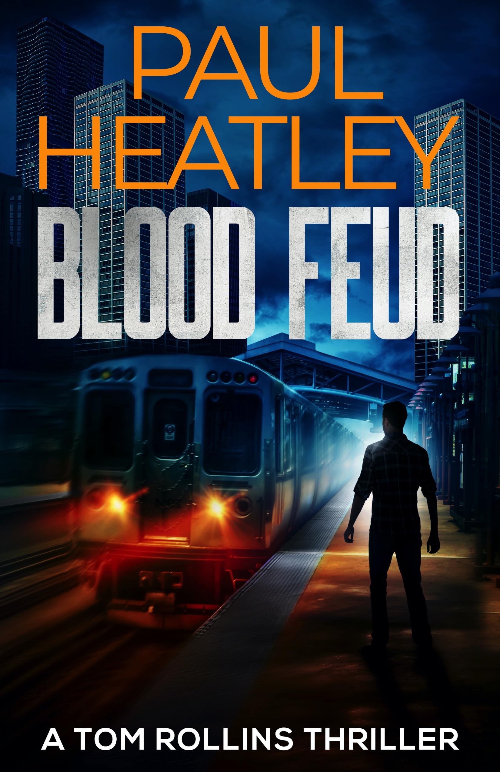 Blood Feud (A Tom Rollins Thriller Book 9)