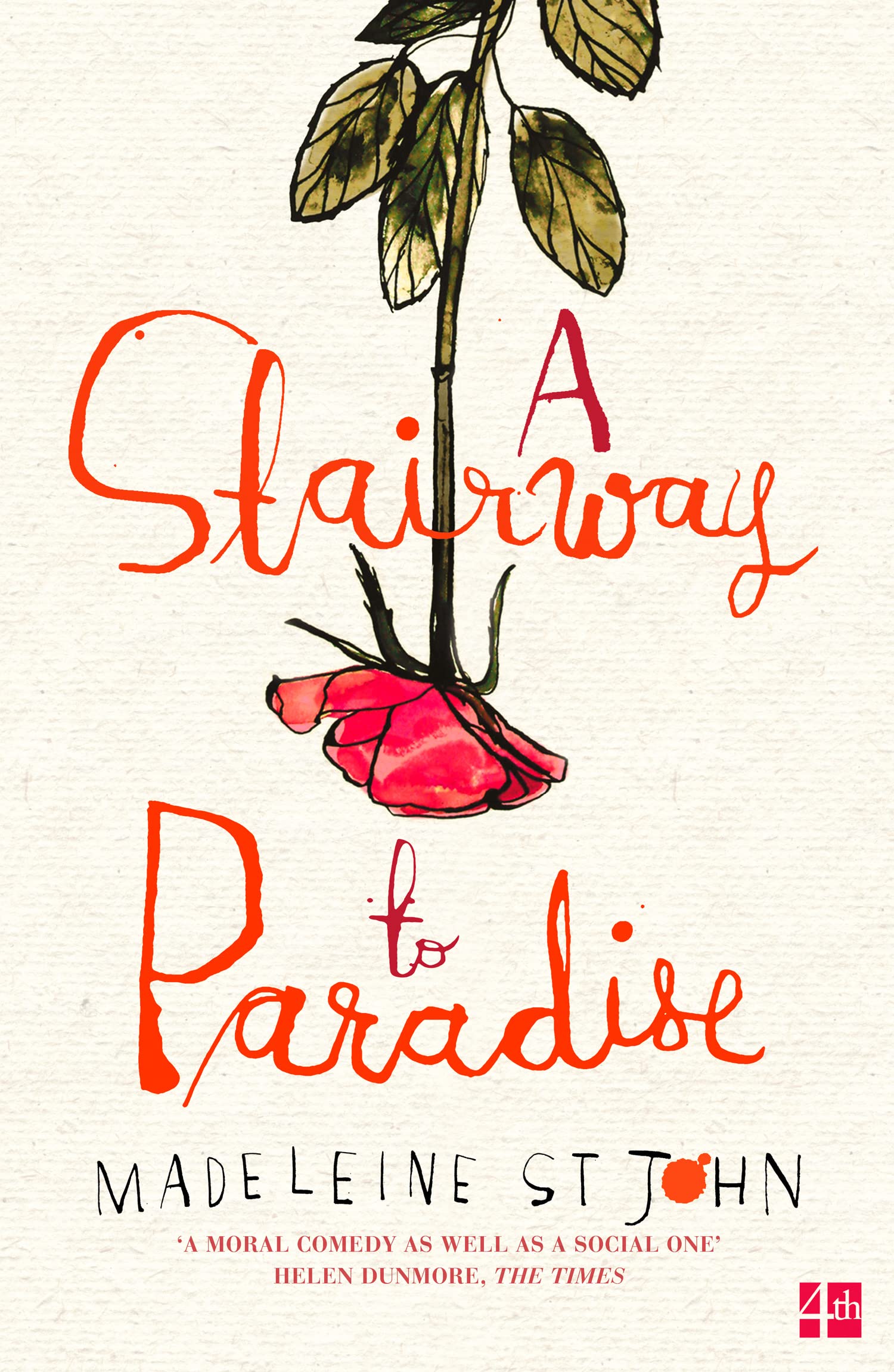 A STAIRWAY TO PARADISE: A Witty and Poignant Contemporary Romance About the Complexity of Love