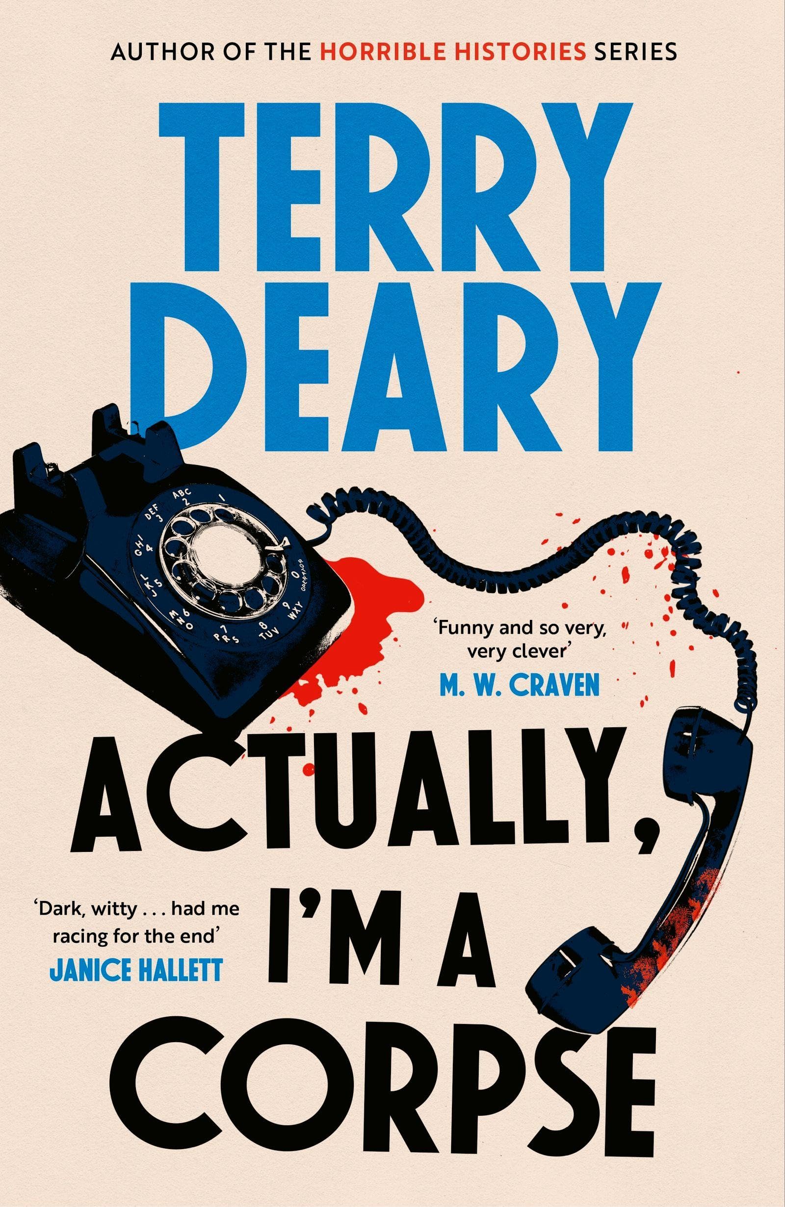 Actually, I'm A Corpse: A hilarious murder mystery from the No. 1 Sunday Times bestselling author (The Actually Murders)