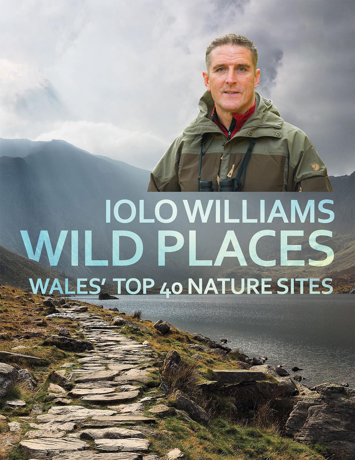 Wild Places: Wales Top 40 Nature Sites