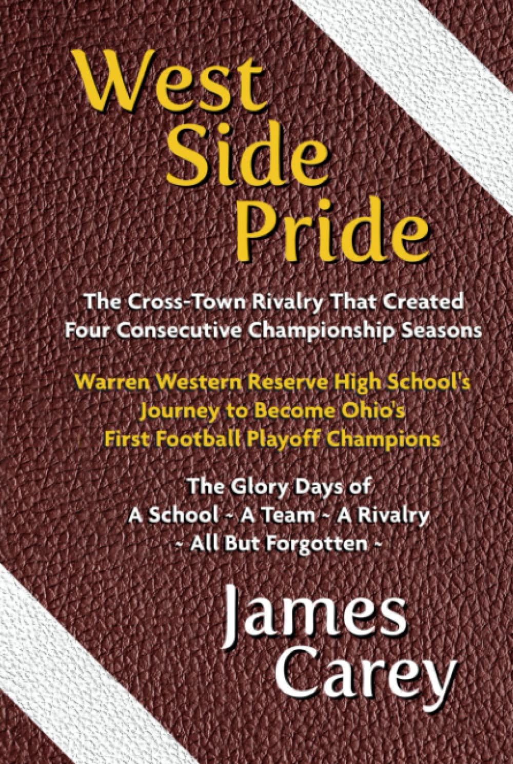 West Side Pride: The Cross-Town Rivalry That Created Four Consecutive Championship Seasons