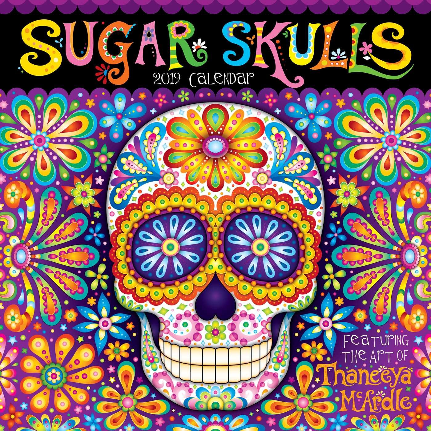 Sugar Skulls 2019 Wall Calendar Calendar – Wall Calendar, July 24, 2018