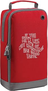Flox Creative Red Sports Shoe Bag Don't Like Me Not Everyone Has Good Taste T-Shirt Horizontal Print