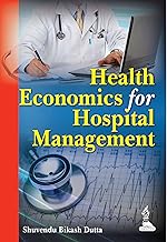 Health Economics for Hospital Management