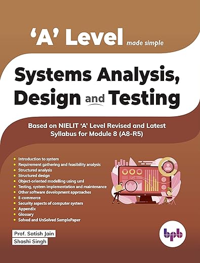 A Level Made Simple – Systems Analysis, Design and Testing (A8-R5)