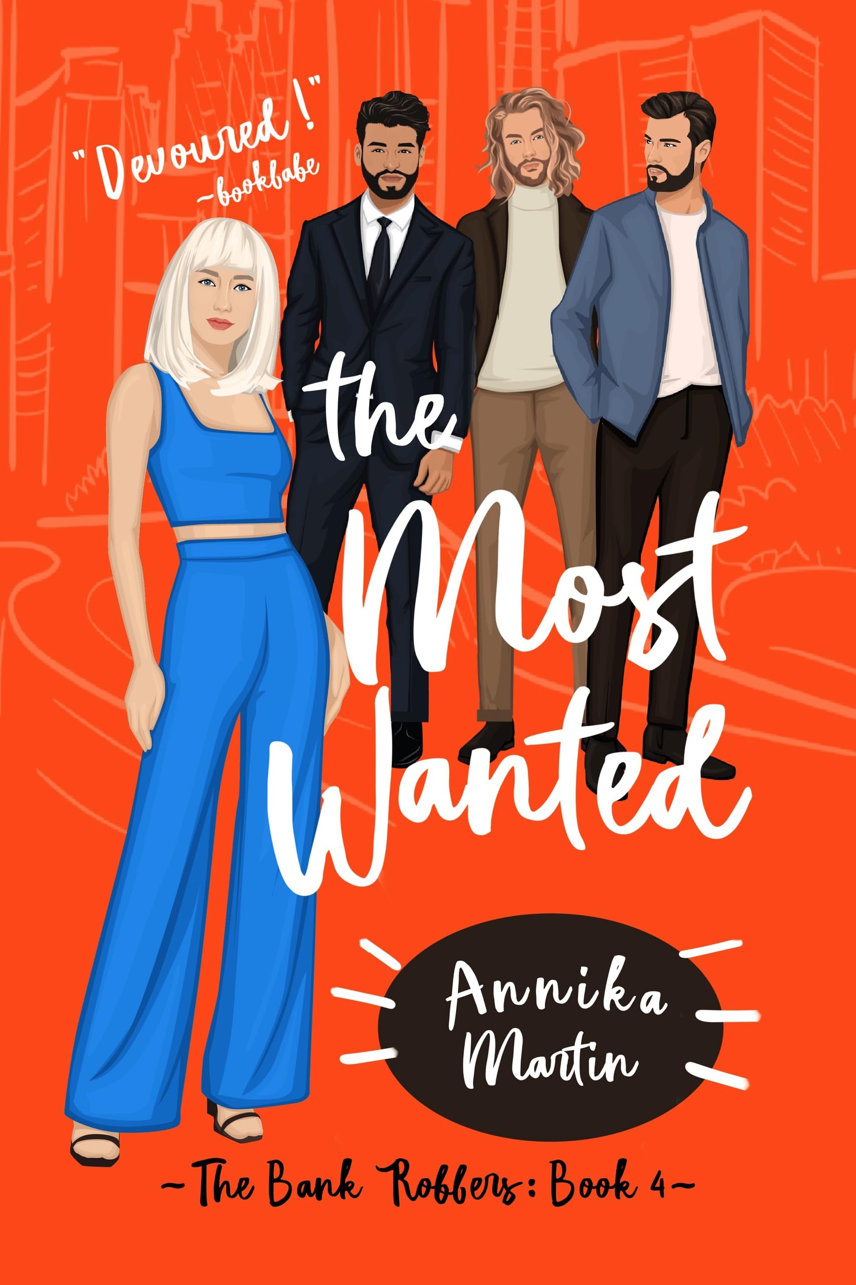 The Most Wanted (The Kinky Bank Robbers Book 4)