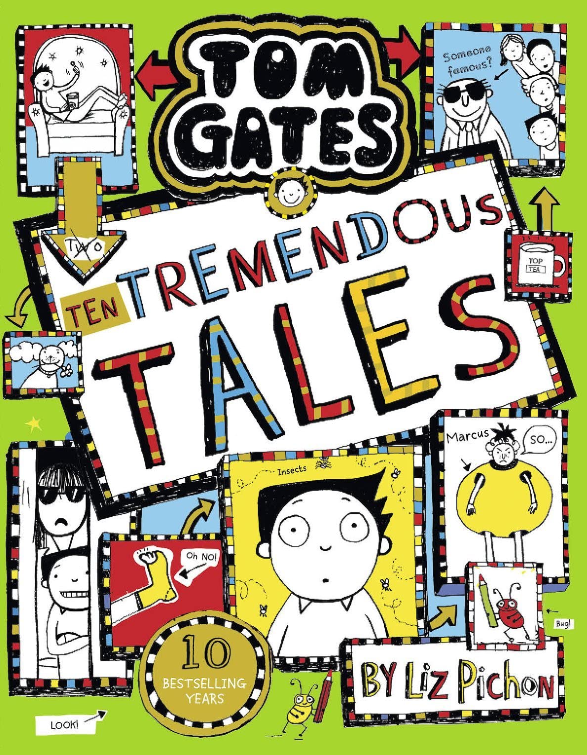 Tom Gates 18: Ten Tremendous Tales (Book 18)