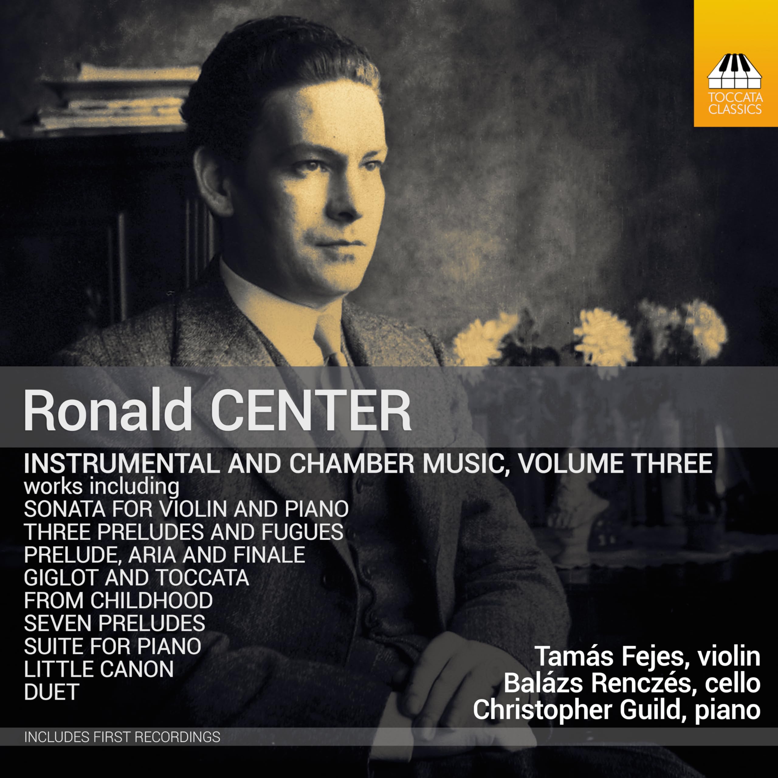 Ronald Center: Instrumental and Chamber Music, Vol. 3