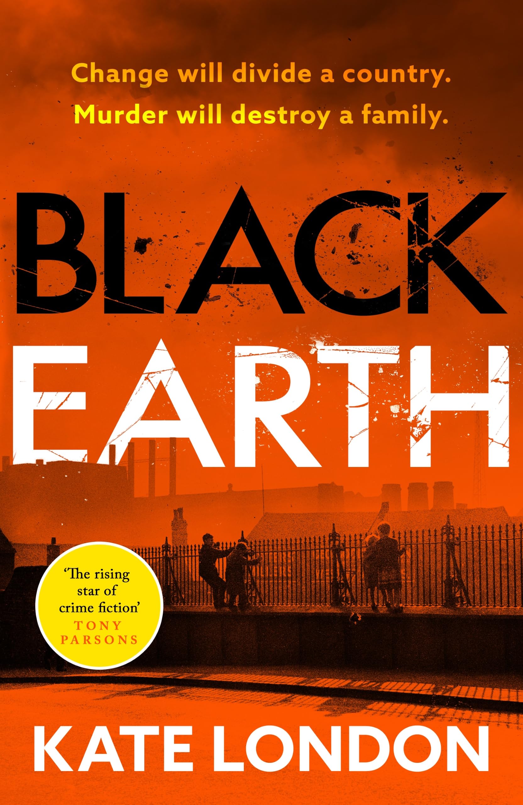 Black Earth: 1 (Stoke Rising)