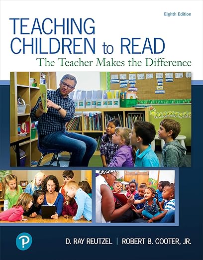 E-book - Teaching Children to Read: The Teacher Makes the Difference 8th Edition, Kindle Edition (PDF Instant Download)