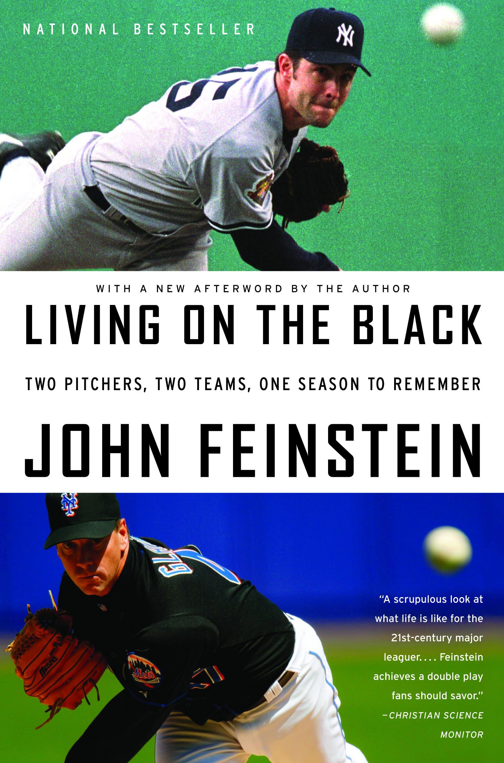 Living On The Black: Two Pitchers, Two Teams, One Season to Rem .9780316113922