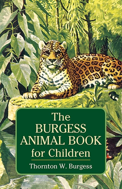 El libro de animales de Burgess para niños (Clásicos infantiles de Dover)