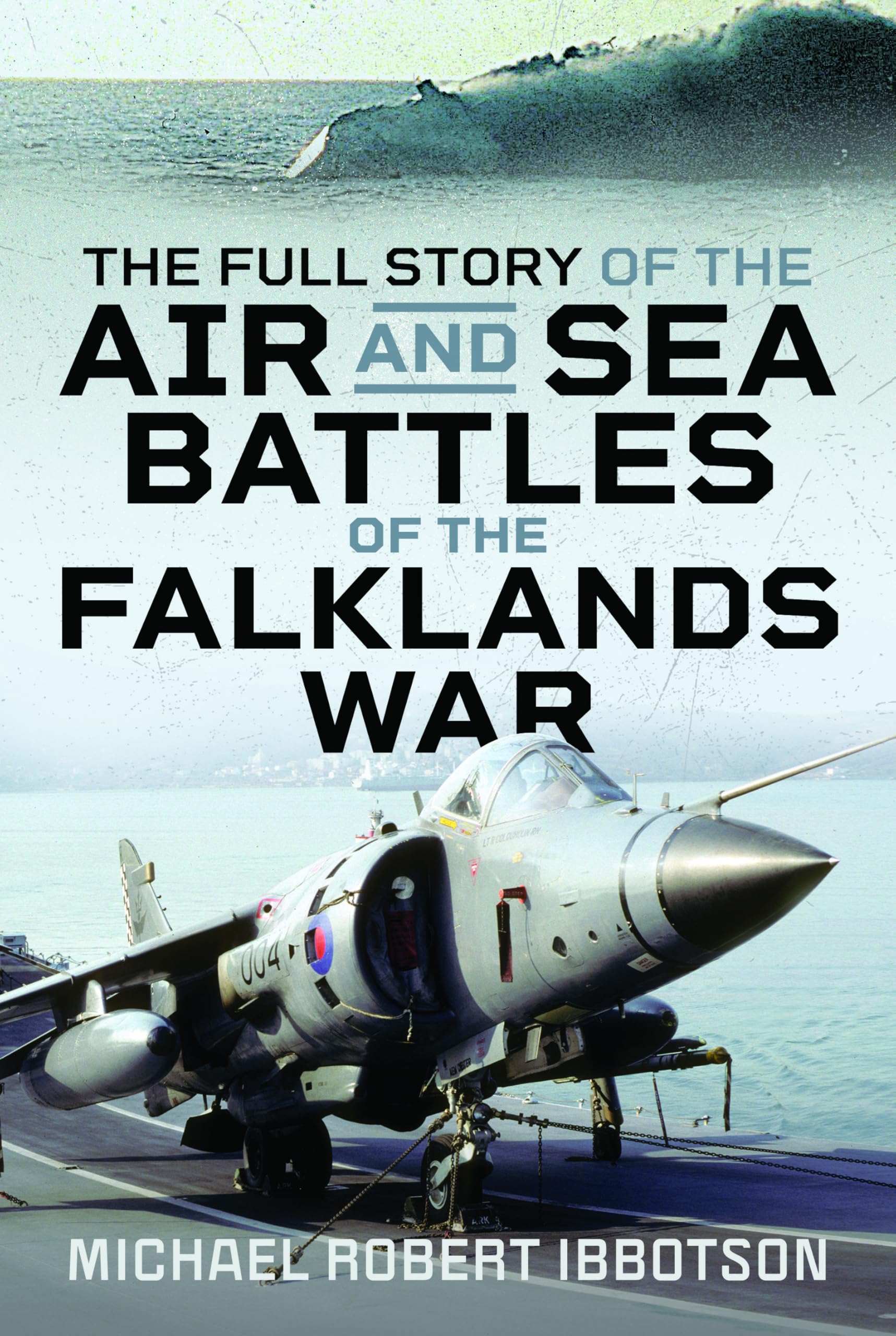 Full Story Of The Air & Sea Battles Of T