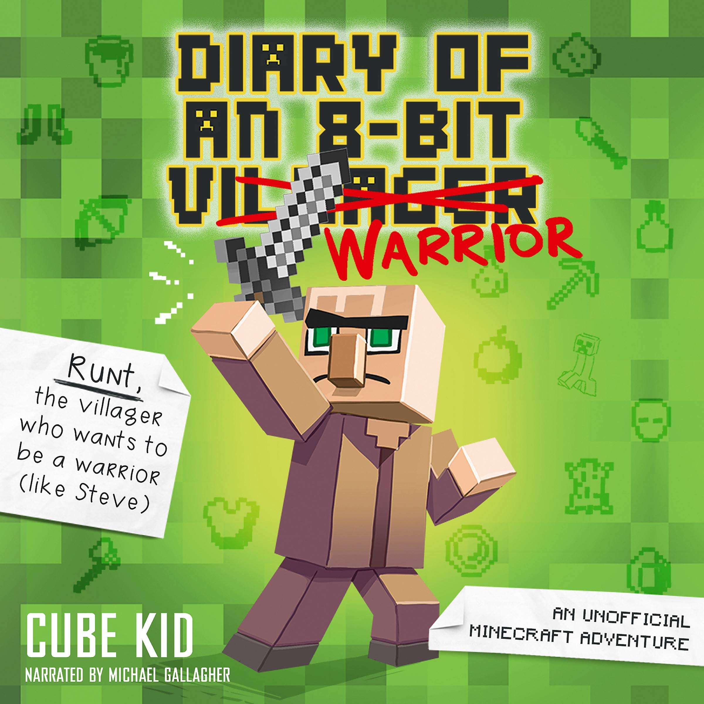 Cover art for Diary of an 8-Bit Warrior: 8-Bit Warrior Series, Book 1 (An Unofficial Minecraft Adventure)