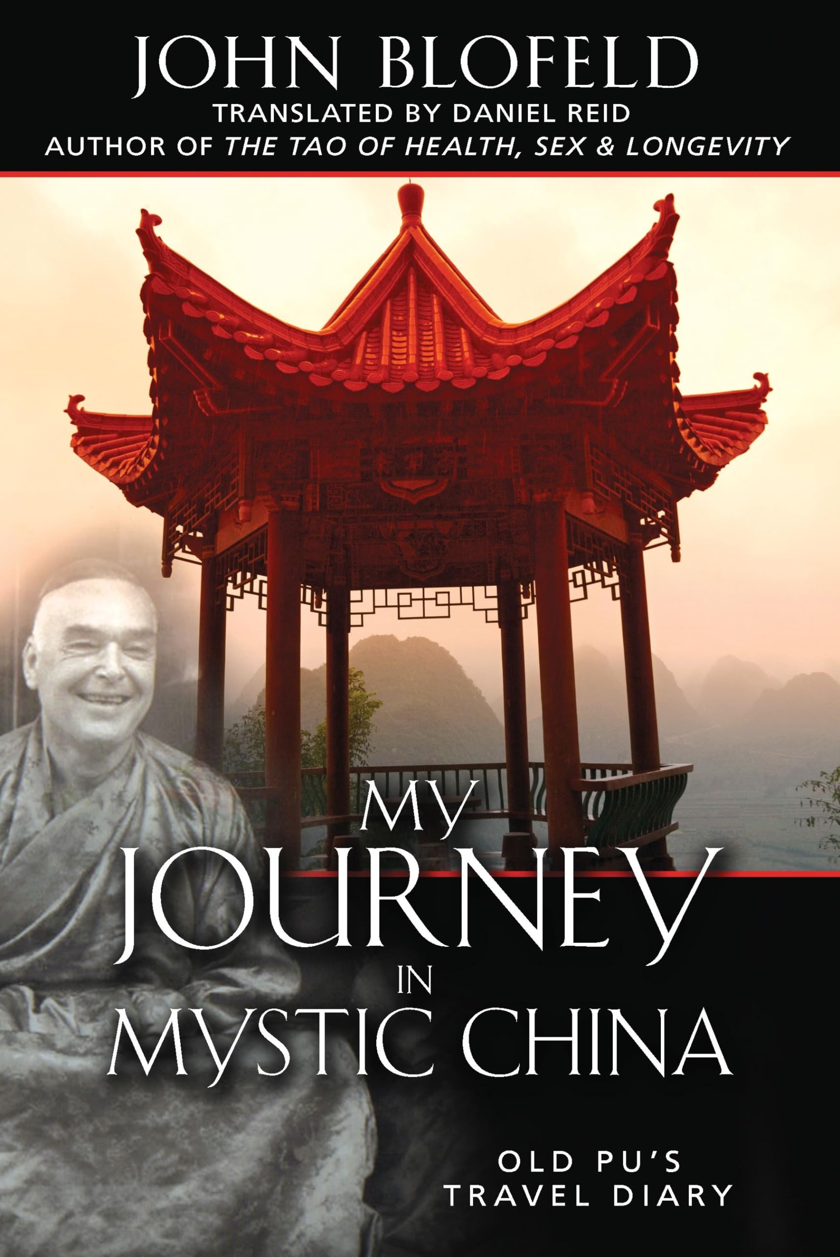 Buy My Journey in Mystic China: Old Pu's Travel Diary — BookShops.in