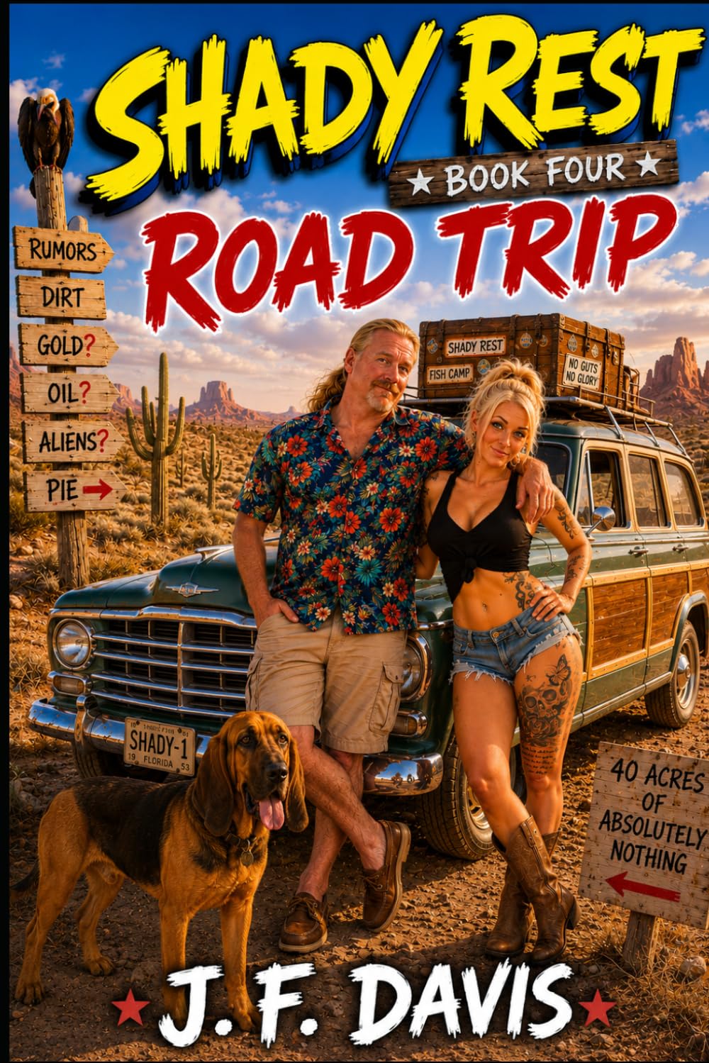 SHADY REST: BOOK FOUR: ROAD TRIP
