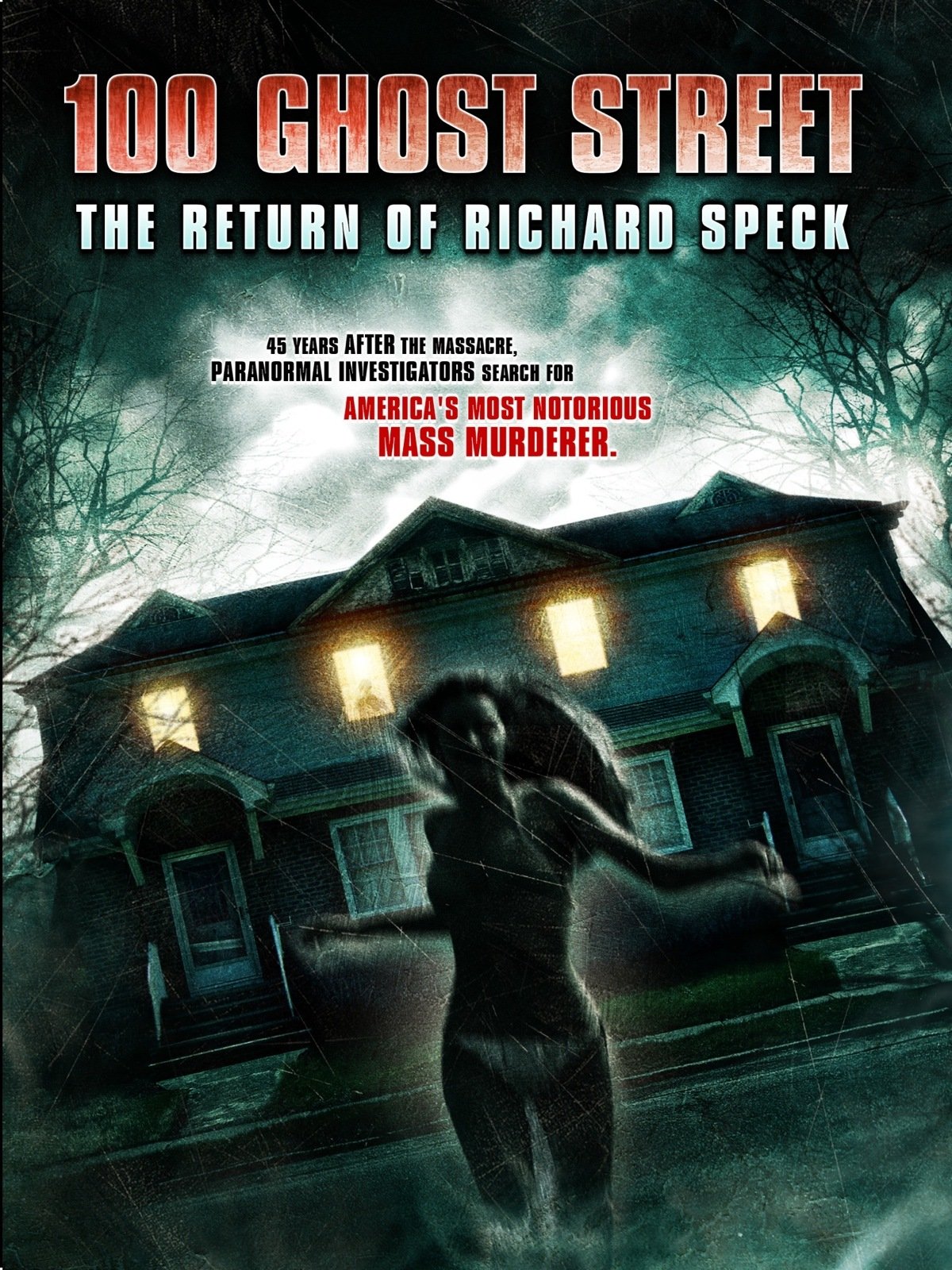 100 Ghost Street: The Return of Richard Speck