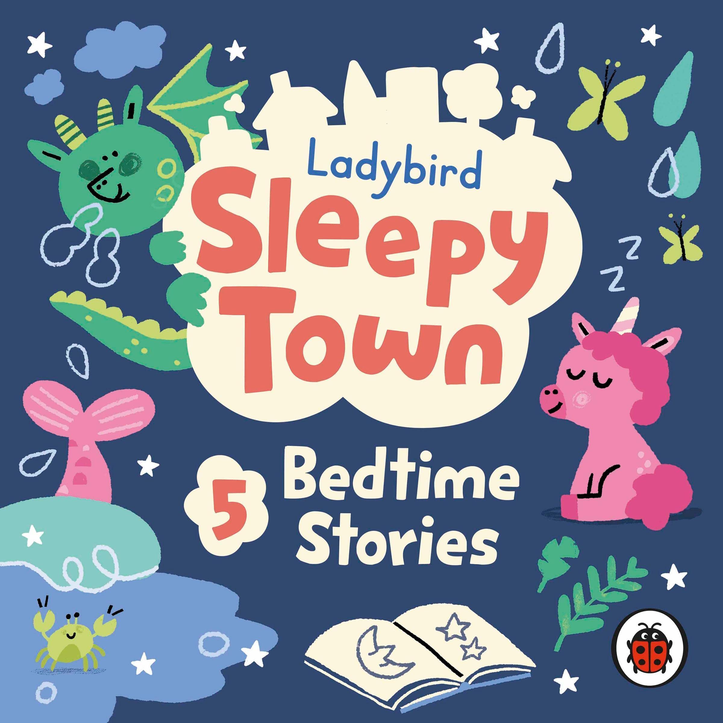 Cover art for Ladybird Sleepy Town: 5 Bedtime Stories