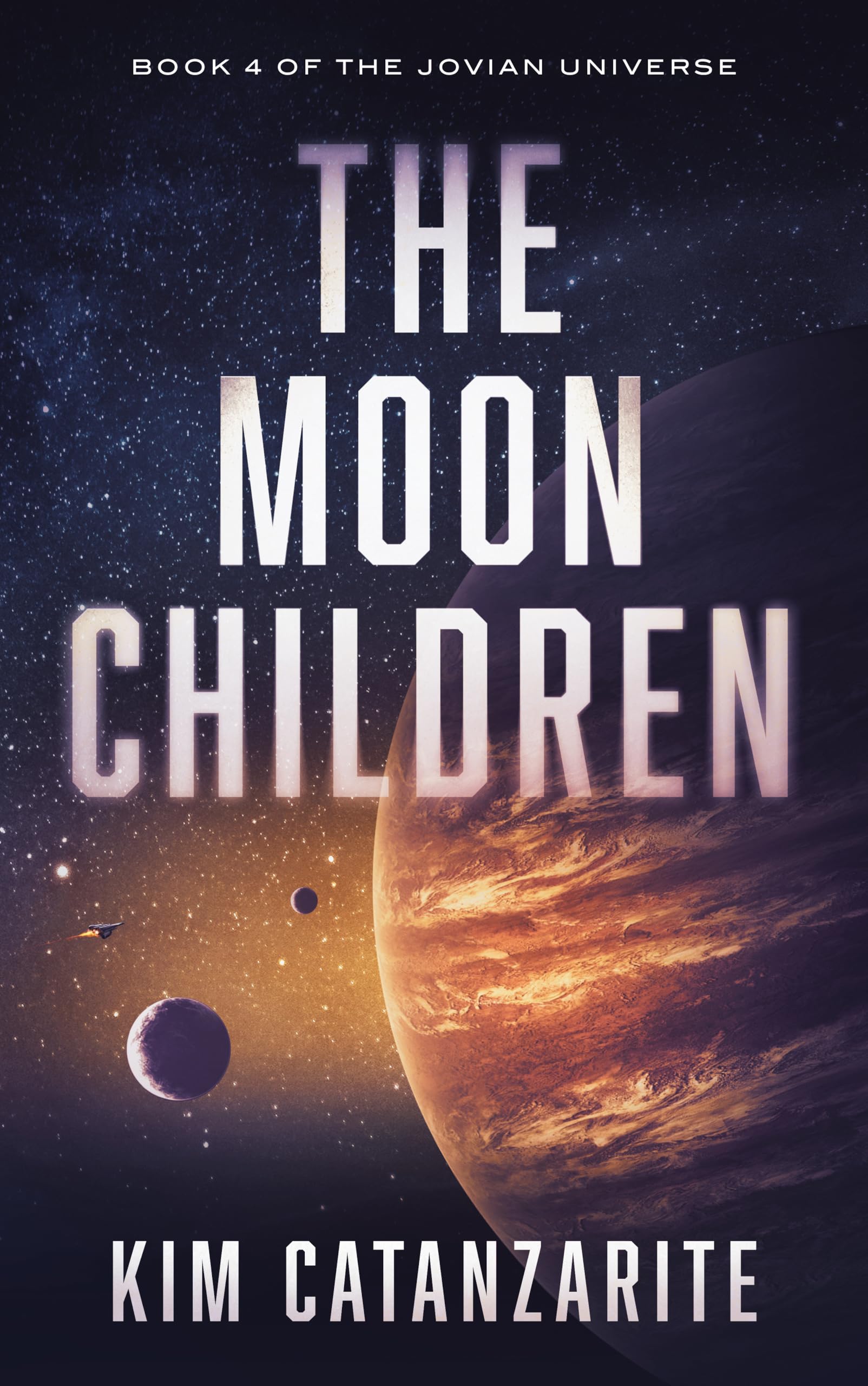 The Moon Children (The Jovian Universe Book 4)